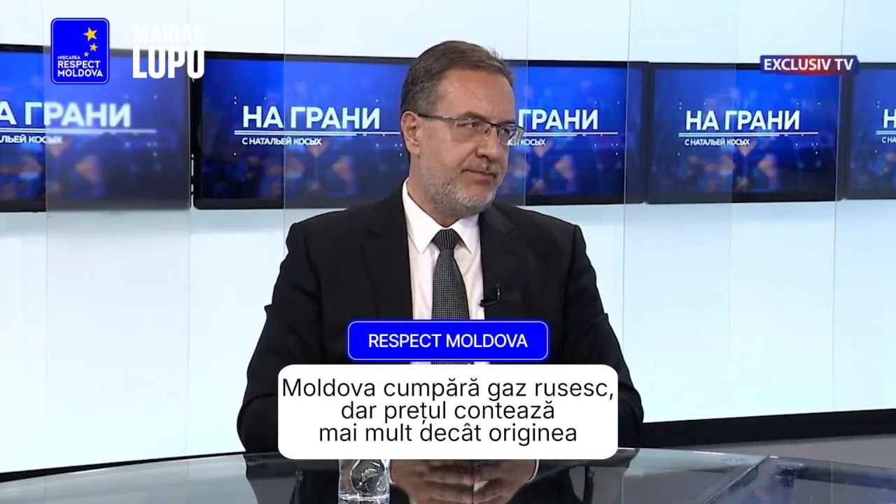 Președintele „Respect Moldova”, Marian Lupu: Moldova cumpără gaz rusesc, dar prețul contează mai mult decât originea acestuia