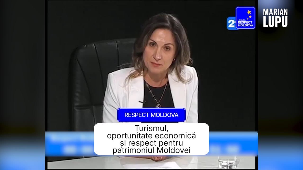 Liliana Buzilă: Turismul, oportunitate de creștere economică și respect pentru patrimoniul Moldovei